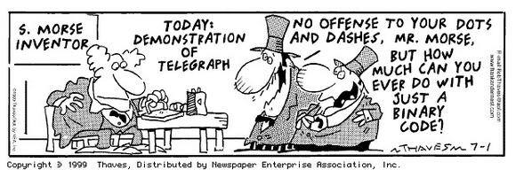 How much can you ever do with a binary code ? How much can you ever do with a binary code ?